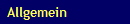 Allgemein